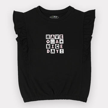 BLACK "HAVE A NICE DAY" T-SHIRT TOP FOR GIRLS